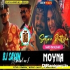 Moyna ( Hard Dance Mix ) by Dj Sayan Asansol